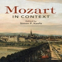 Композитори Во Контекст: Моцарт Во Контекст